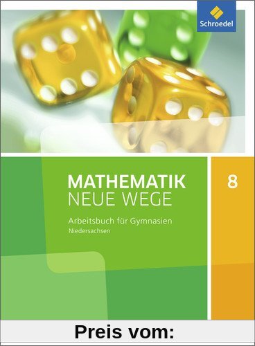 Mathematik Neue Wege SI - Ausgabe 2015 G9 für Niedersachsen: Arbeitsbuch 8